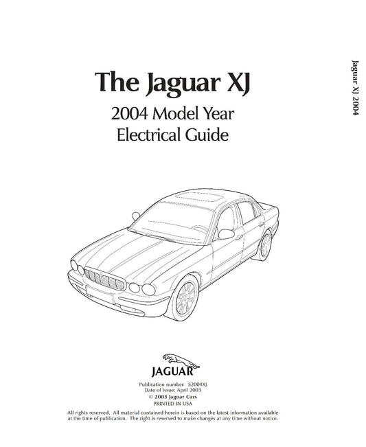 JAGUAR XJ RANGE 2004 MODEL ELECTRICAL GUIDE WIRING MANUAL REPRINTED COMB BOUND