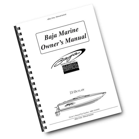 BAJA MARINE 23 OUTLAW BOAT OWNERS MANUAL REPRINTED COMB BOUND