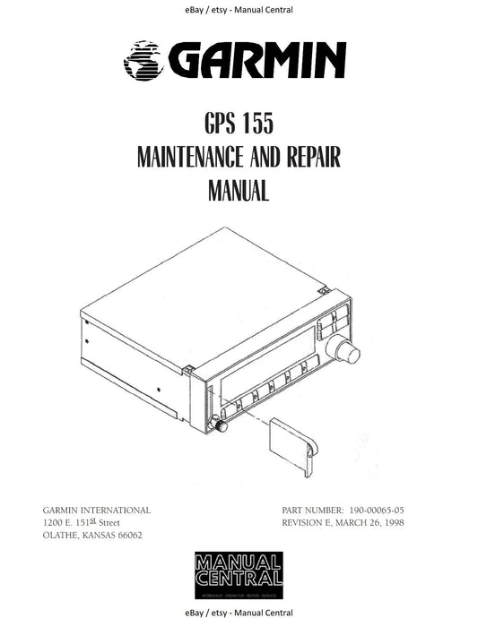 GARMIN GPS 155  MAINTENANCE & REPAIR MANUAL