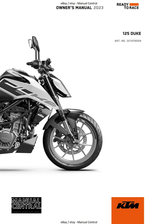 2023 OWNERS MANUAL - KTM 125 DUKE - REPRINT