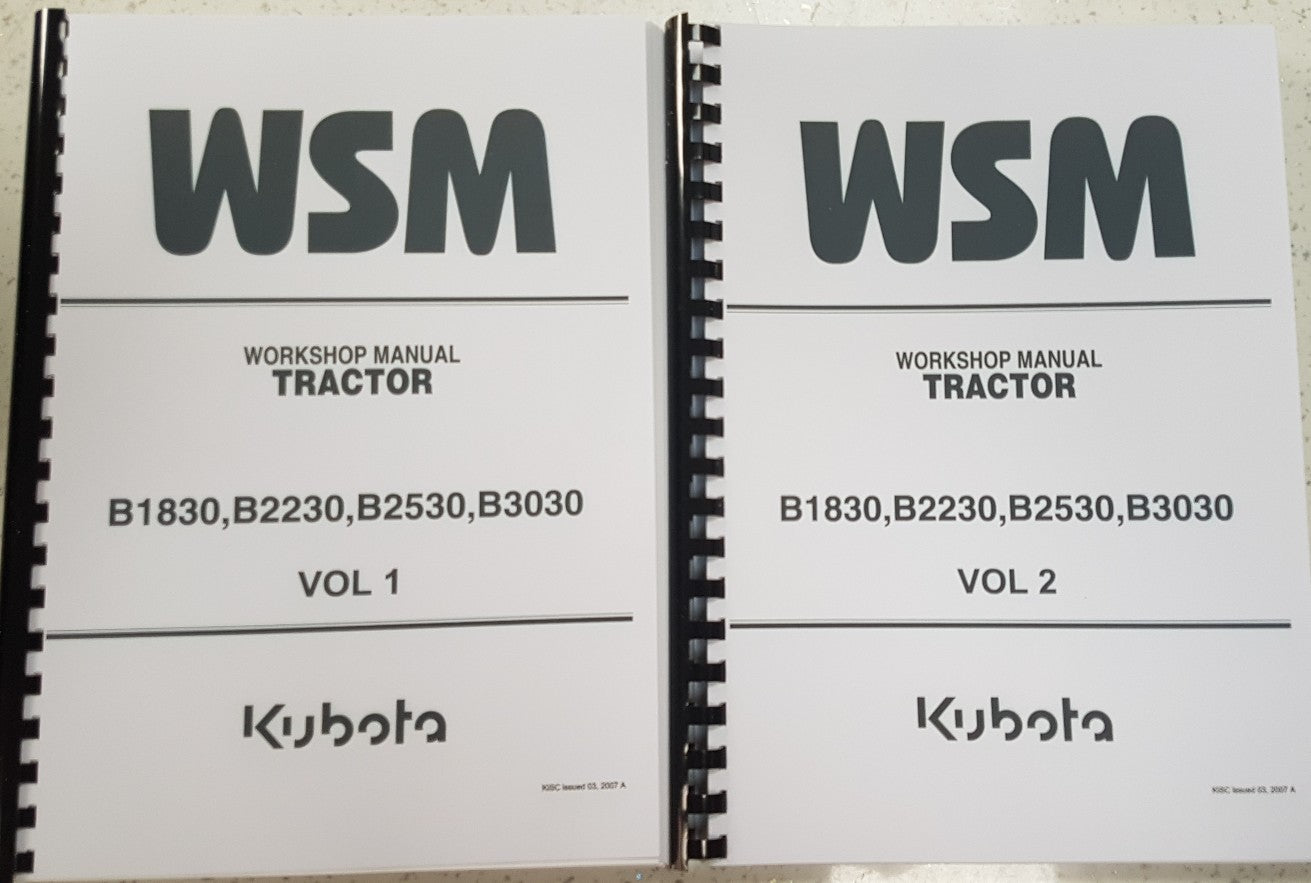KUBOTA TRACTOR B1830 B2230 B2500 B3030 WORKSHOP MANUAL 2007 EDITION REPRINTED