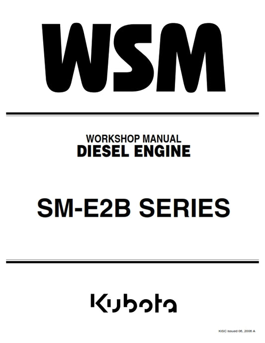KUBOTA SM-E2B SERIES Z482 Z602 Z662 D722 D782 D902 WORKSHOP MANUAL 2006