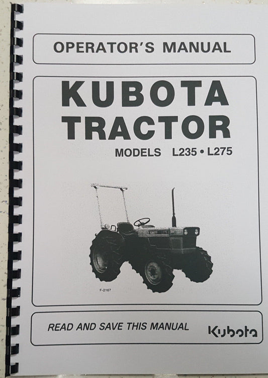 KUBOTA TRACTOR L235 L275 OPERATORS MANUAL REPRINT COMB BOUND