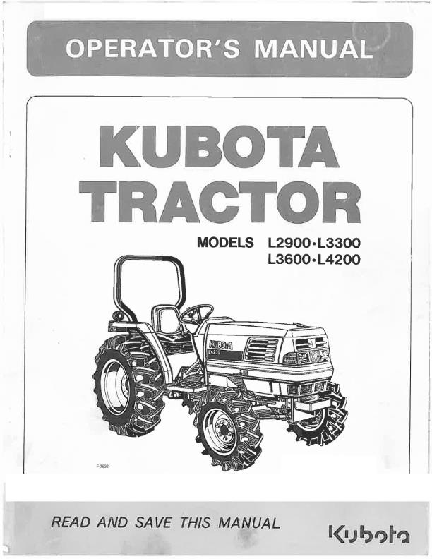 KUBOTA TRACTOR L2900 L3300 L3600 L4200 OPERATORS MANUAL REPRINT COMB BOUND