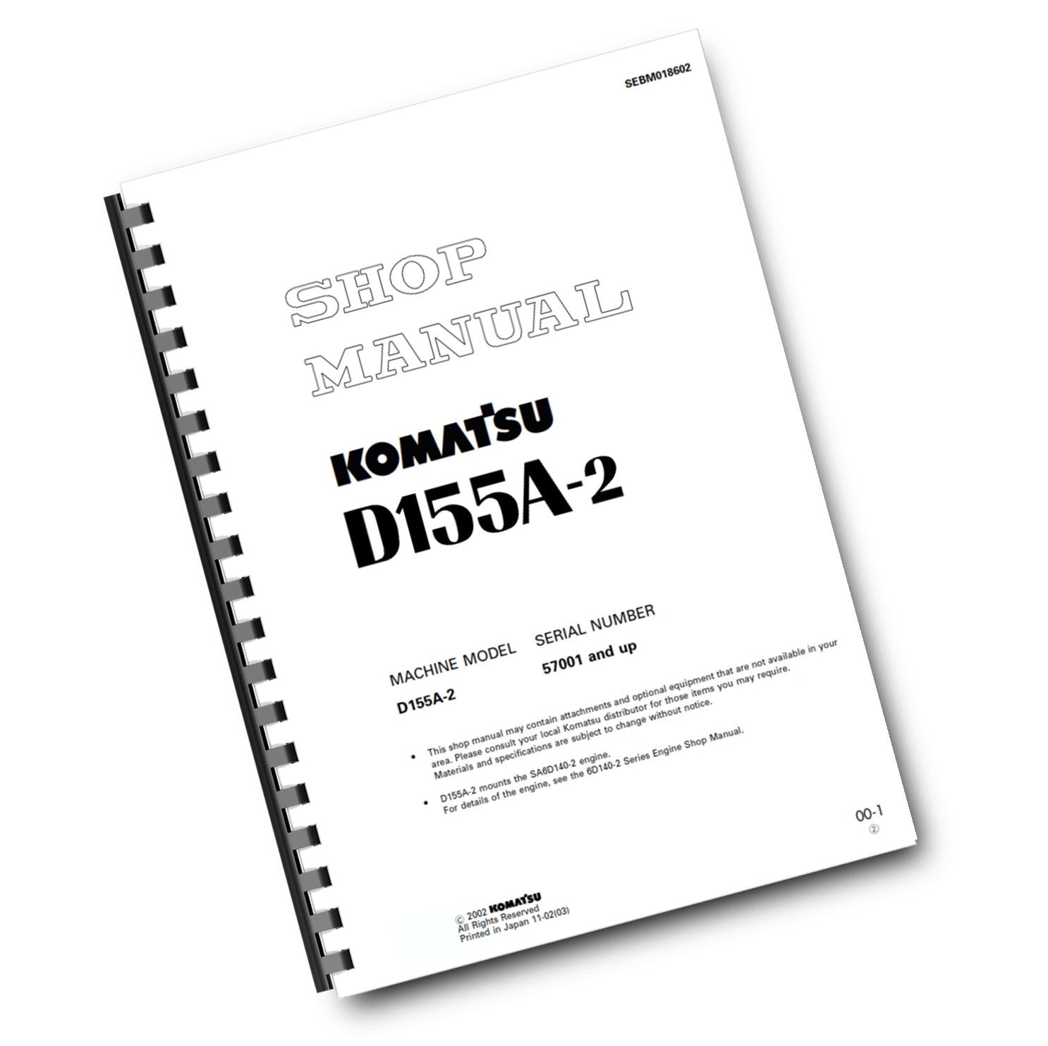 KOMATSU D155A-2 S/N 57001 & UP WORKSHOP MANUAL REPRINTED AND COMB BOUND