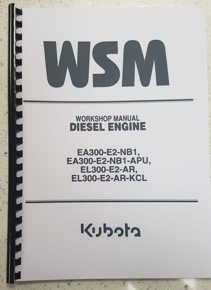 KUBOTA EA300 EL300 DIESEL ENGINE WORKSHOP MANUAL 2005 EDITION REPRINTED
