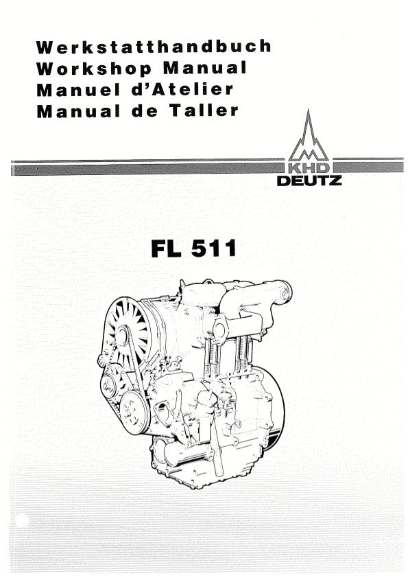 DEUTZ FL-511 ENGINE WORKSHOP MANUAL REPRINTED COMB BOUND