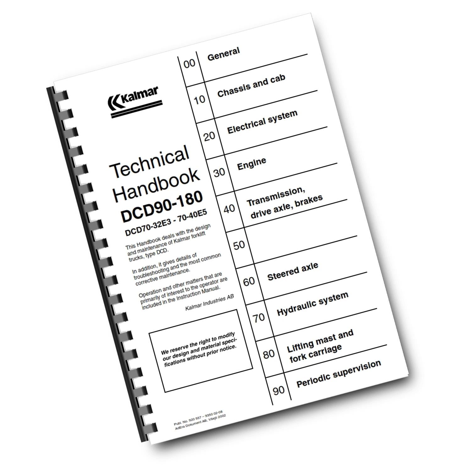 KALMAR DCD90–180 DCD70-32E3 70-40E5 TECHNICAL MANUAL REPRINTED 2002 EDITION