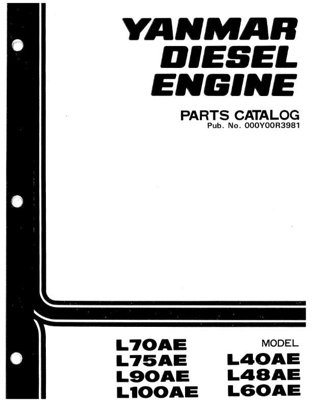 YANMAR L40AE L48AE L60AE L70AE L75AE L90AE L100AE PARTS MANUAL REPRINTED
