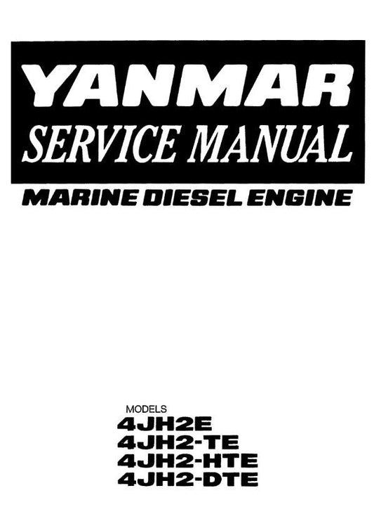 YANMAR MARINE DIESEL ENGINE 4JH2E TE HTE DTE WORKSHOP SERVICE MANUAL REPRINTED