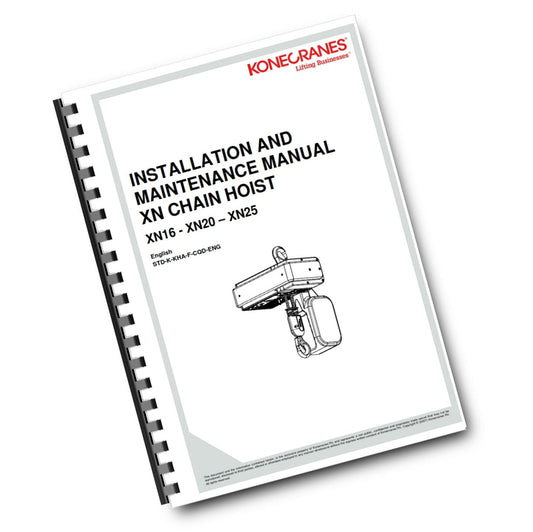 KONECRANES XN16 XN20 XN25 CHAIN HOIST INSTALL & MAINTENANCE MANUAL REPRINTED