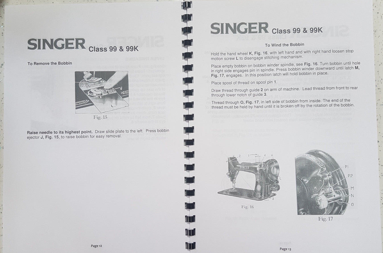 SINGER CLASS 99 & 99K INSTRUCTION MANUAL REPRINTED COMB BOUND