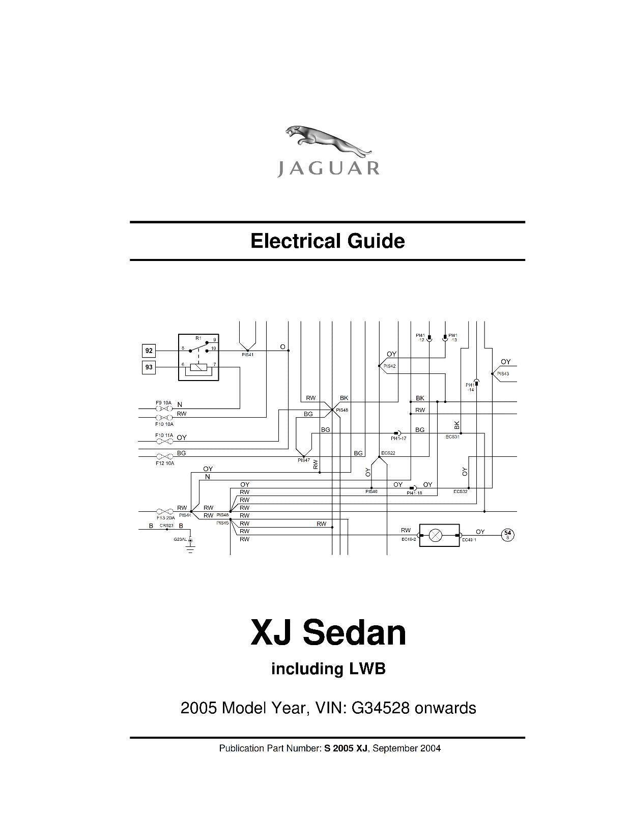 JAGUAR XJ SEDAN 2005 MODEL + LWB ELECTRICAL WIRING MANUAL REPRINTED COMB BOUND