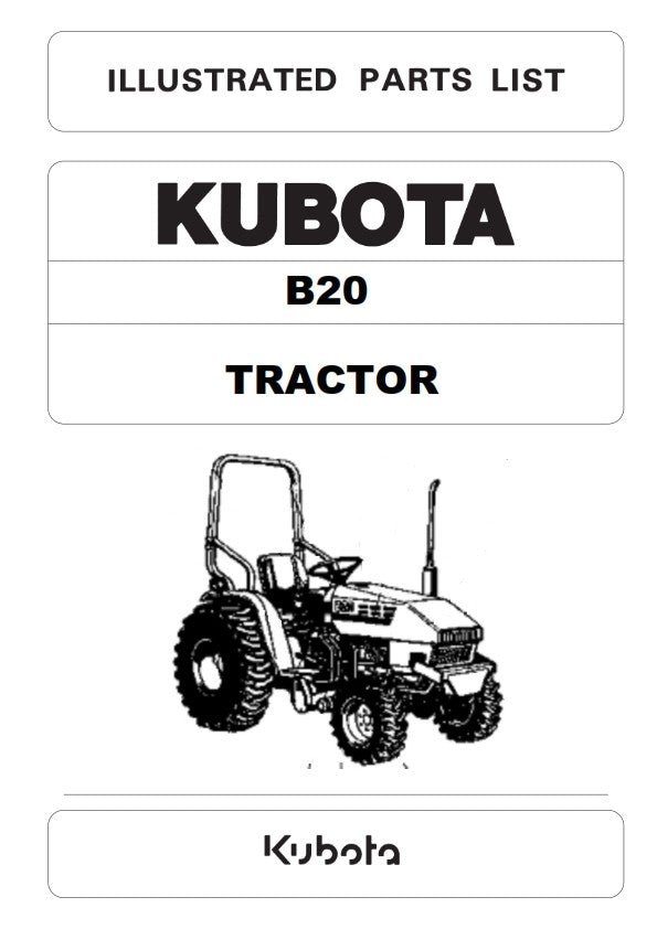 KUBOTA TRACTOR B20 ILLUSTRATED PARTS MANUAL REPRINTED COMB BOUND