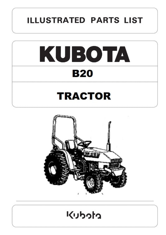 KUBOTA TRACTOR B20 ILLUSTRATED PARTS MANUAL REPRINTED COMB BOUND