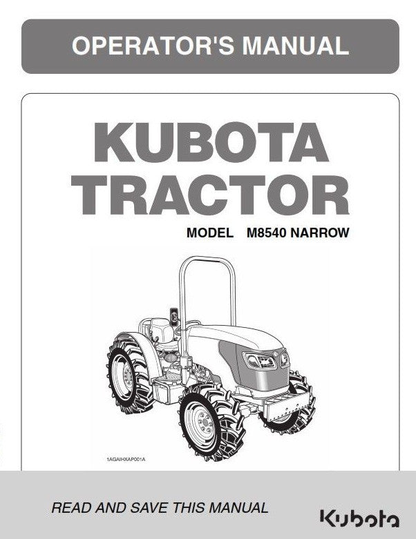 KUBOTA TRACTOR M8540 NARROW OPERATOR MANUAL REPRINTED COMB BOUND