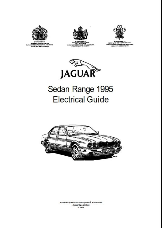 JAGUAR SEDAN RANGE 1995 ELECTRICAL GUIDE REPRINTED COMB BOUND