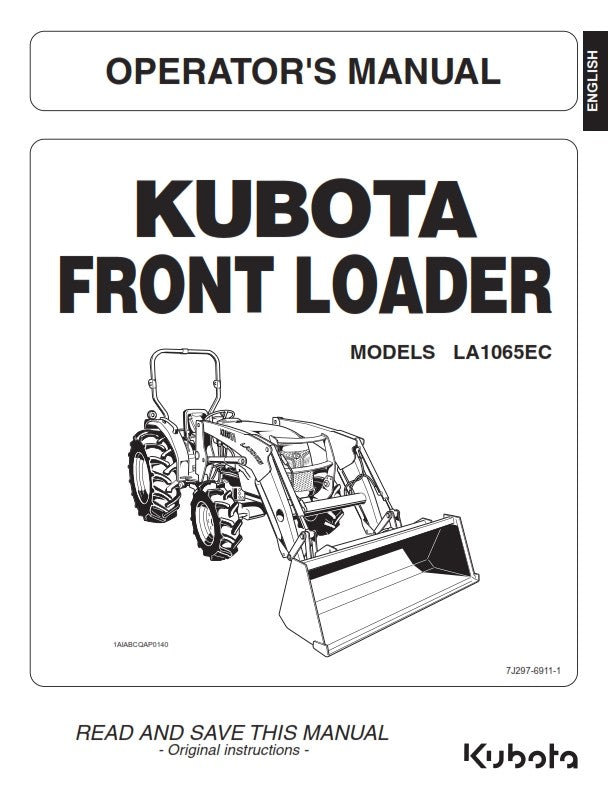KUBOTA FRONT LOADER LA1065EC OPERATORS MANUAL REPRINT COMB BOUND