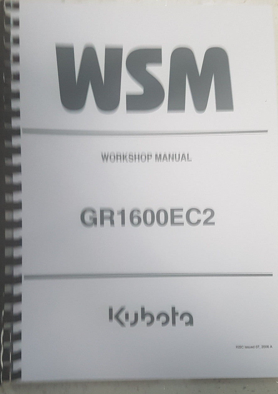 KUBOTA GR1600EC2 WORKSHOP MANUAL REPRINTED 2006 EDITION