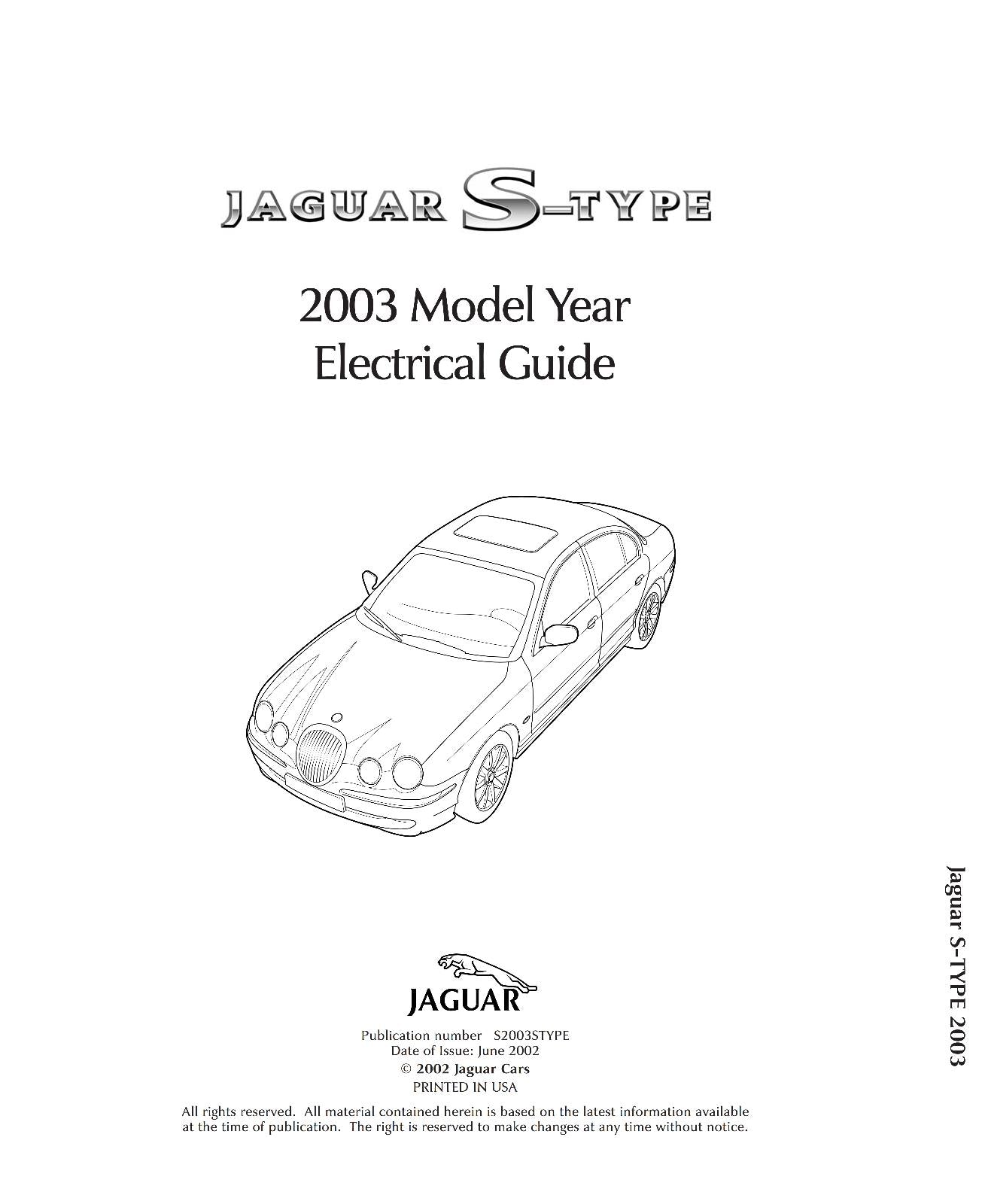 JAGUAR S-TYPE 2003 ELECTRICAL GUIDE MANUAL REPRINTED COMB BOUND