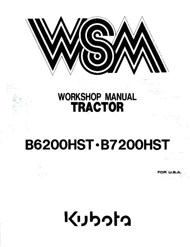KUBOTA TRACTOR B6200HST B7200HST MECHANISM WORKSHOP MANUAL REPRINTED 2009