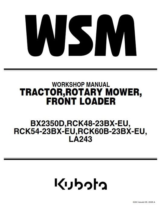 KUBOTA TRACTOR BX2350D WORKSHOP MANUAL REPRINTED 2006 EDITION