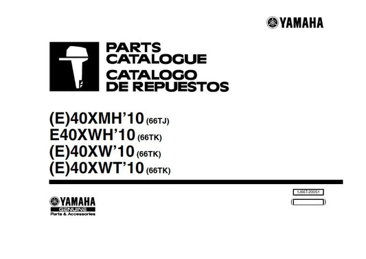 YAMAHA E40XM E40XWH E40XW E40XWT OUTBOARD MOTOR 2009 PARTS MANUAL REPRINTED