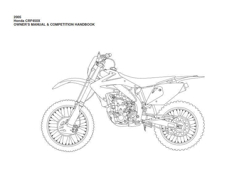 HONDA CRF450X OWNERS MANUAL & COMPETITION HANDBOOK 2005 REPRINTED COMB BOUND