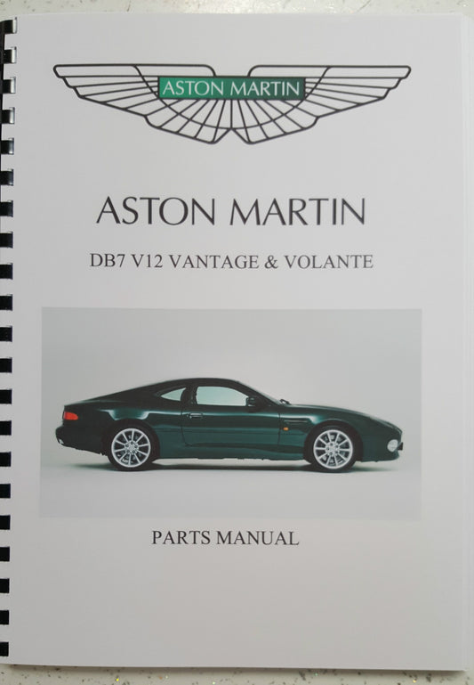 ASTON MARTIN DB7 V12 VANTAGE PARTS MANUAL 99-04 REPRINTED A4 COMB BOUND