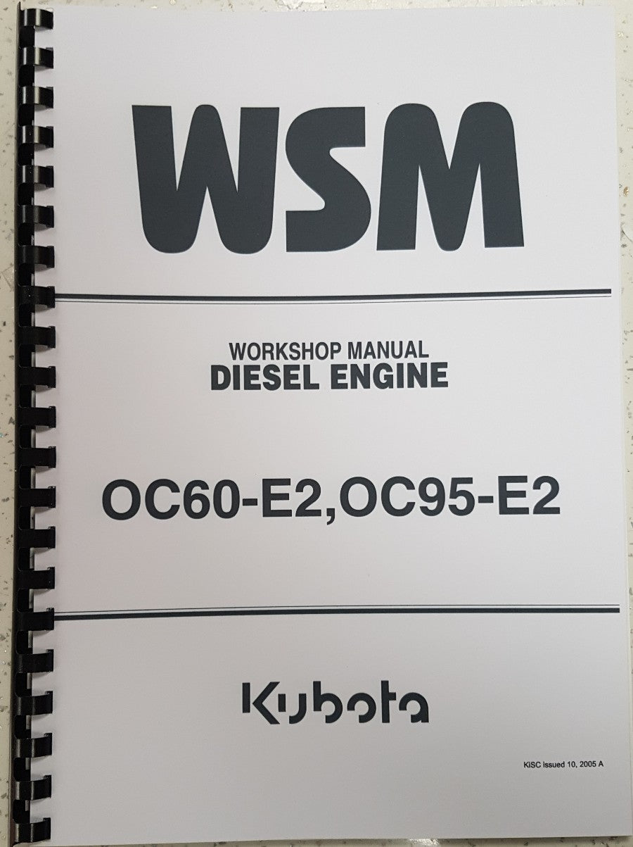KUBOTA DIESEL ENGINE OC60-E2 OC95-E2 SERVICE WORKSHOP MANUAL REPRINTED 2005