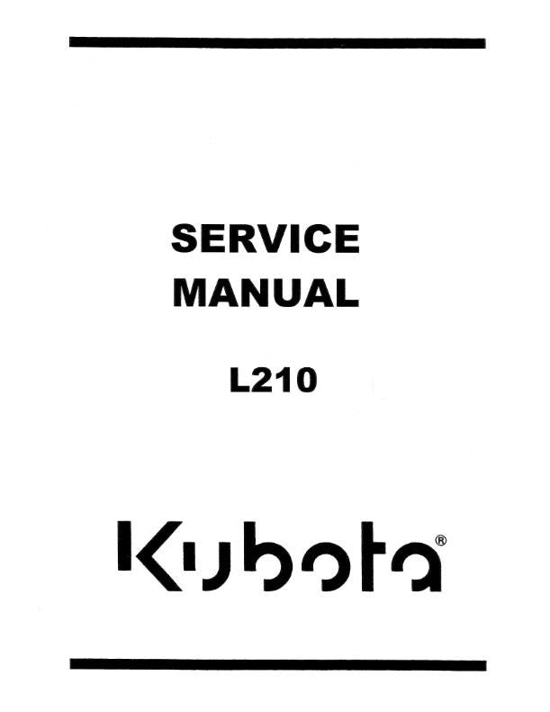 KUBOTA TRACTOR L210 WORKSHOP MANUAL REPRINTED