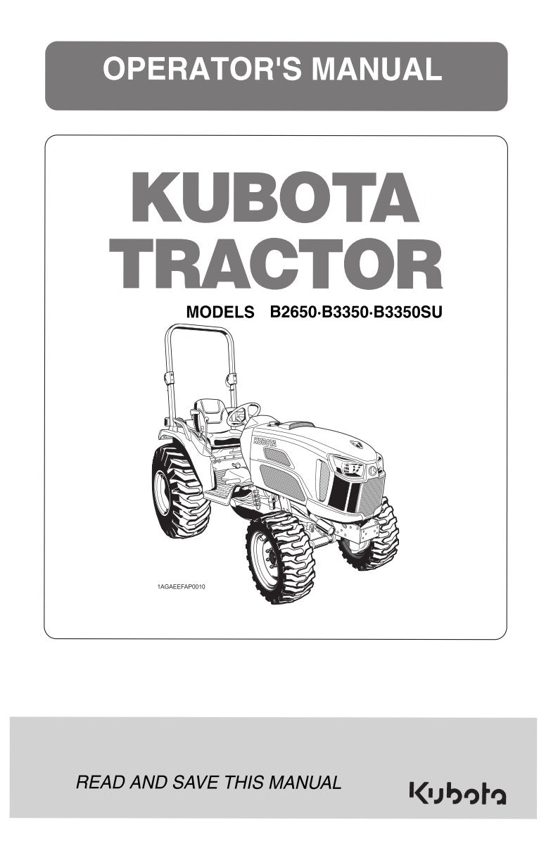 KUBOTA TRACTOR B2650 B3350 B3350SU OPERATOR MANUAL REPRINTED COMB BOUND