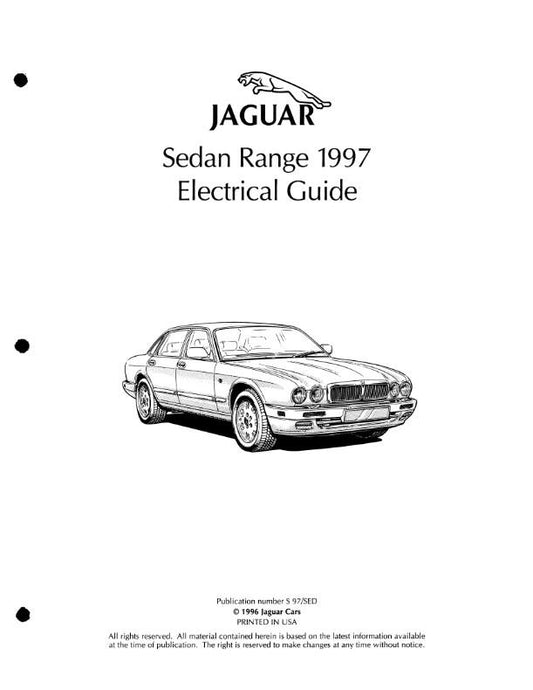JAGUAR SEDAN RANGE 1997 ELECTRICAL GUIDE REPRINTED COMB BOUND