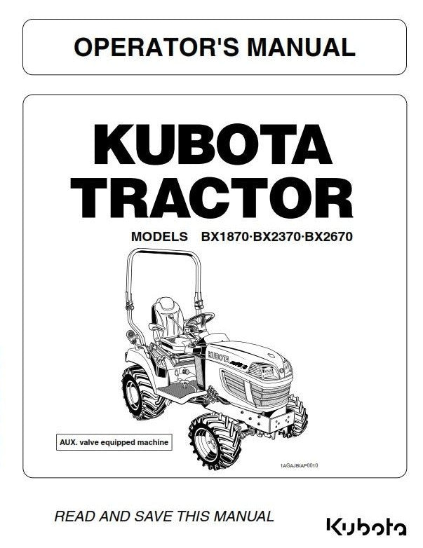 KUBOTA TRACTOR BX2670 BX2370 BX1870 OPERATORS MANUAL REPRINT COMB BOUND