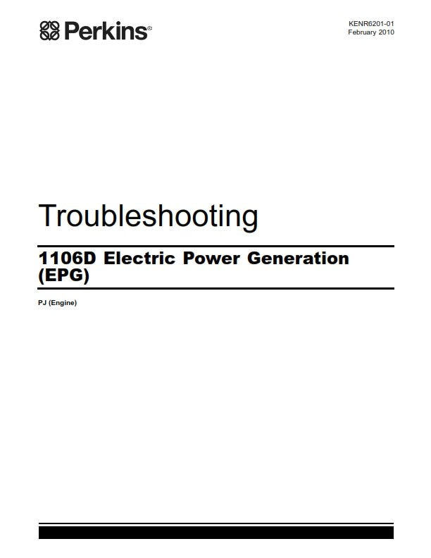 PERKINS 1106D ELECTRIC POWER GENERATION TROUBLESHOOTING  MANUAL REPRINTED 2010