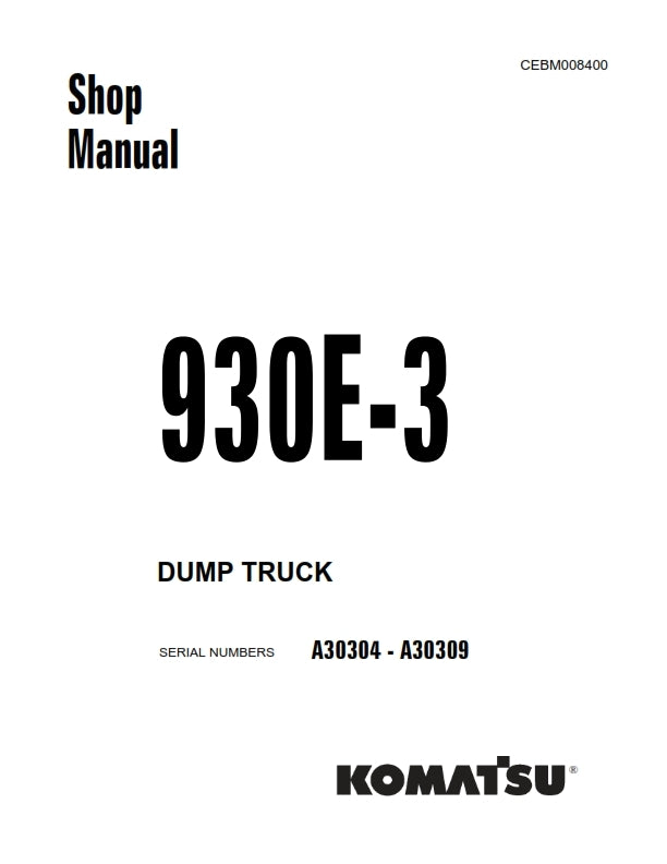 KOMATSU 930E-3 DUMP TRUCK WORKSHOP SHOP MANUAL REPRINTED COMB BOUND