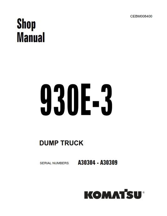 KOMATSU 930E-3 DUMP TRUCK WORKSHOP SHOP MANUAL REPRINTED COMB BOUND