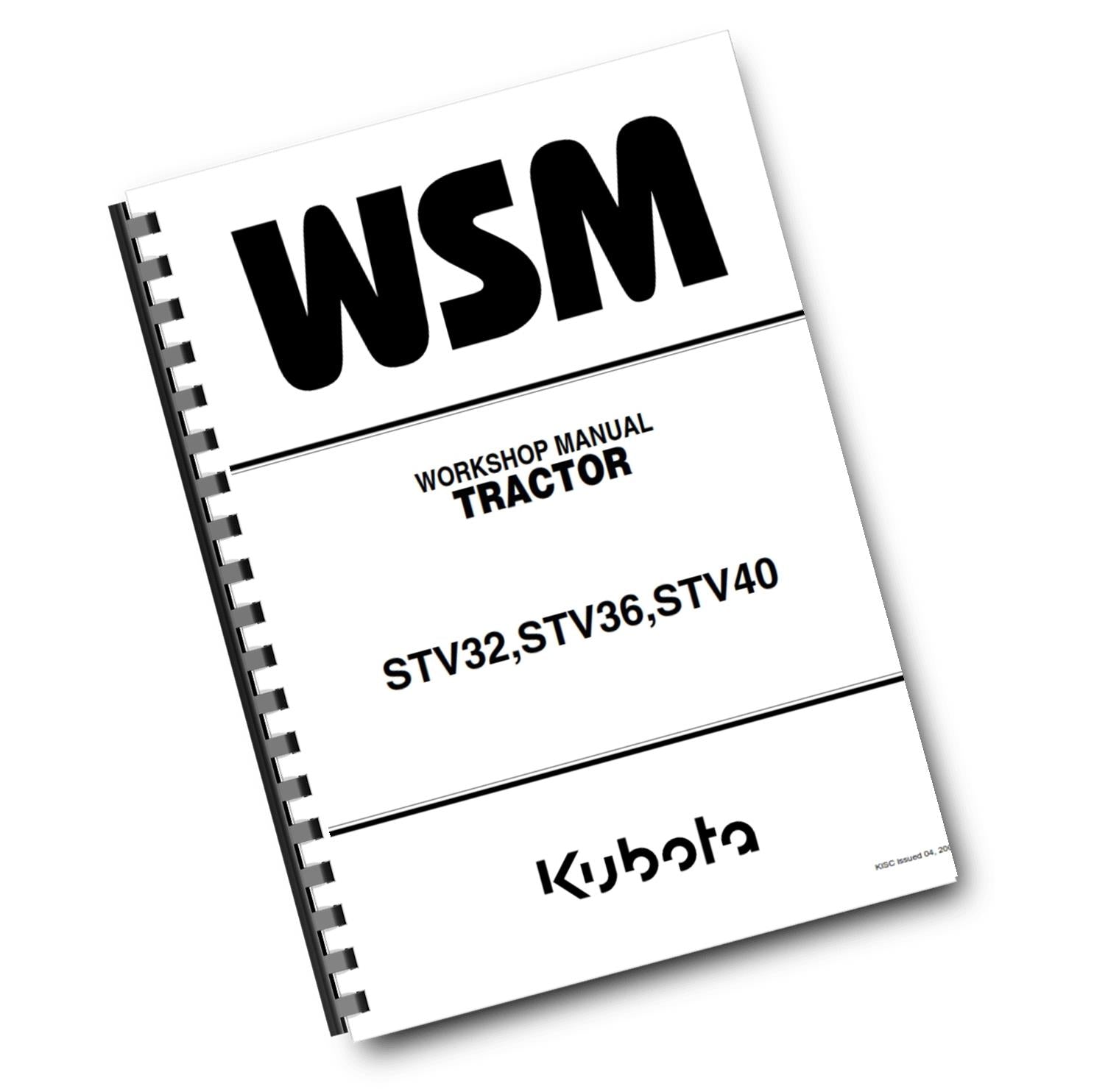 KUBOTA TRACTOR - STV32 STV36 STV40 - REPAIR SERVICE WORKSHOP MANUAL REPRINTED