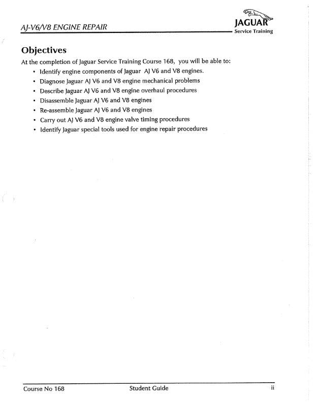 JAGUAR AJ V6 V8 ENGINE REPAIR SERVICE TRAINING MANUAL 168 - 05/98 EDITION