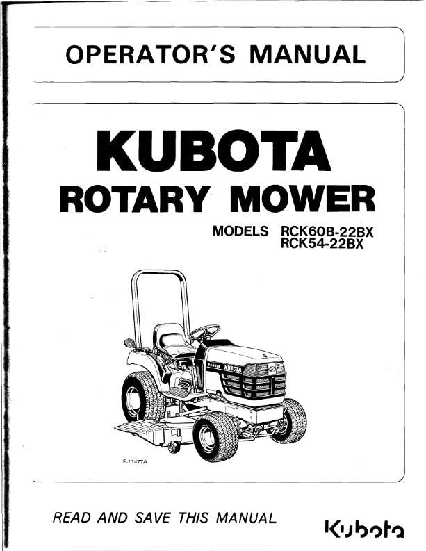 KUBOTA ROTARY MOWER RCK60B-22BX RCK54-22BX OPERATORS MANUAL REPRINT COMB BOUND