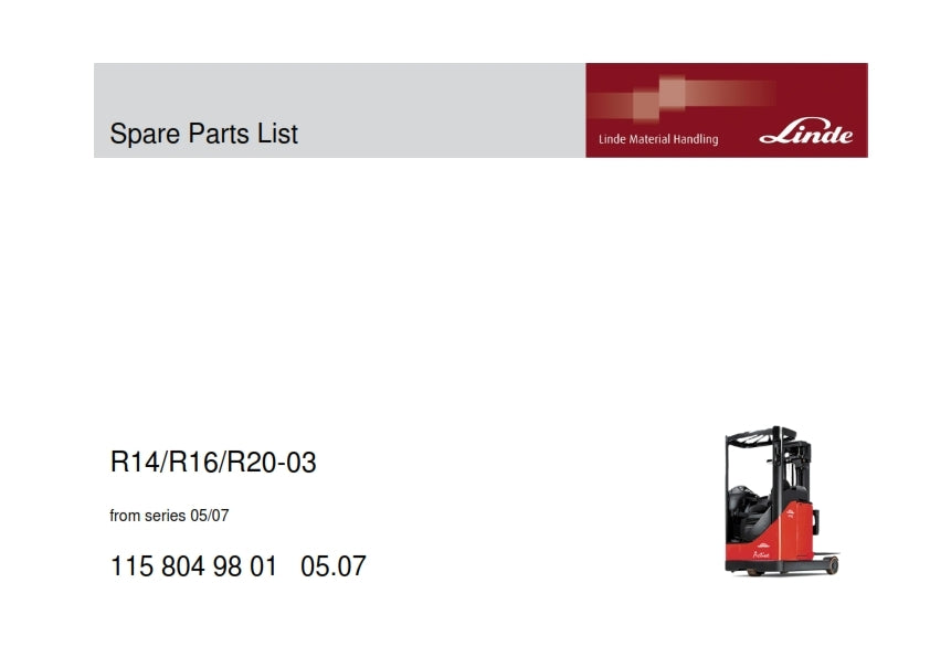 LINDE R14 R16 R20-3 SPARE PARTS MANUAL FROM SERIES 05/07 REPRINTED COMB BOUND