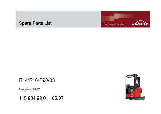 LINDE R14 R16 R20-3 SPARE PARTS MANUAL FROM SERIES 05/07 REPRINTED COMB BOUND