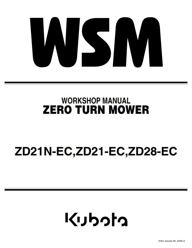 KUBOTA ZD21N-EC ZD21-EC ZD28-EC ZERO TURN MOWER WORKSHOP MANUAL REPRINTED 2006