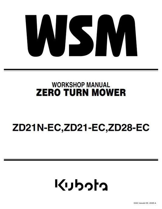 KUBOTA ZD21N-EC ZD21-EC ZD28-EC ZERO TURN MOWER WORKSHOP MANUAL REPRINTED 2006