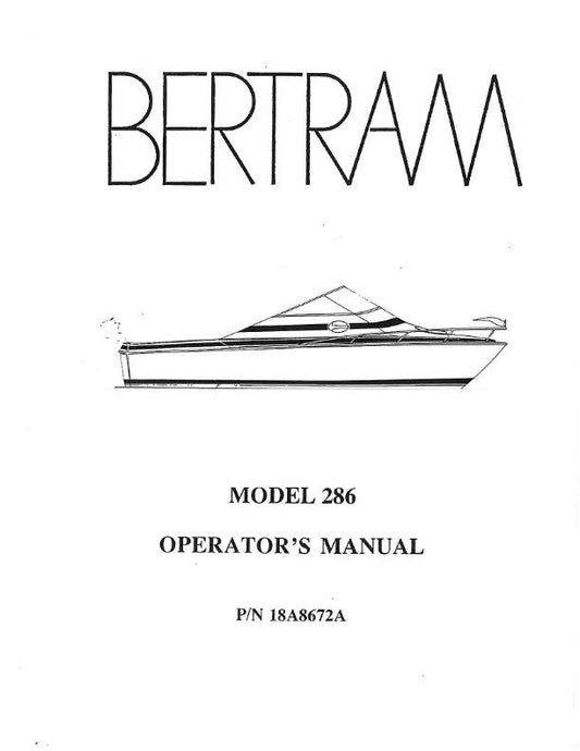 BERTRAM 28 MODEL 286 BAHIA MAR MOTORYACHT OWNERS MANUAL REPRINTED COMB BOUND