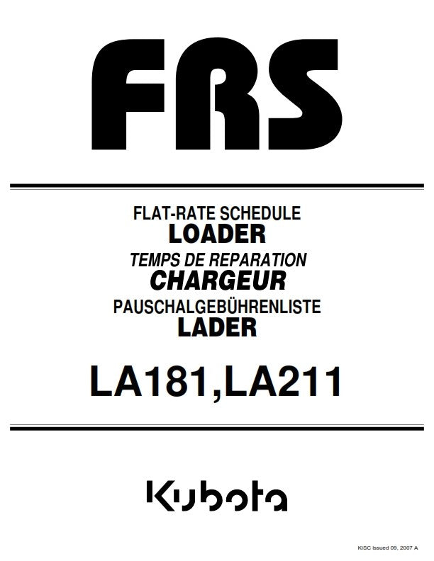 KUBOTA LOADER LA181 LA211 FRS FLAT RATE SCHEDULE REPRINTED 2007 COMB BOUND