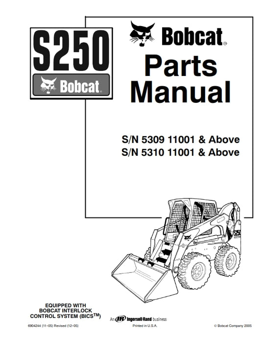 BOBCAT S250 PARTS MANUAL REPRINTED COMB BOUND