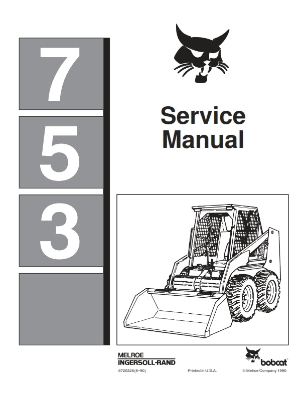 BOBCAT 753 SERVICE MANUAL REPRINTED COMB BOUND