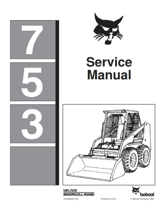 BOBCAT 753 SERVICE MANUAL REPRINTED COMB BOUND