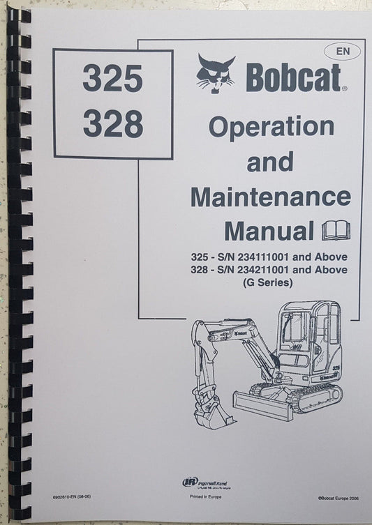 BOBCAT 325 & 328 OPERATION & MAINTENANCE MANUAL REPRINTED COMB BOUND